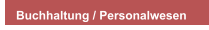 Buchhaltung / Personalwesen